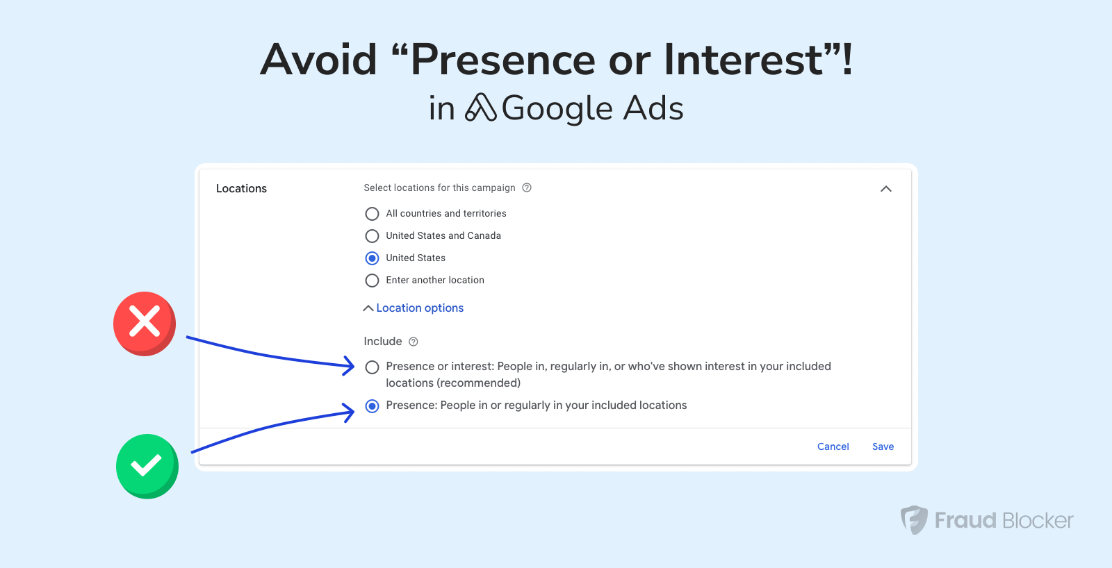 avoid presence or interest to stop bad locations in google ads